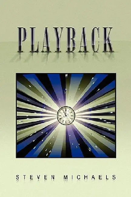 Playback by Steven Michaels