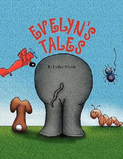 Evelyn's Tales by Evelyn Marsh