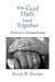 What God Hath Joined Together by Kevin W. Rhodes