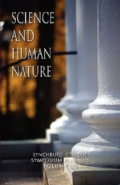 Science and Human Nature by Donald W. Werner 