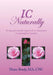 IC Naturally: A natural remedy approach to treatment of Interstitial Cystitis by Diana Brady Ma Cnc