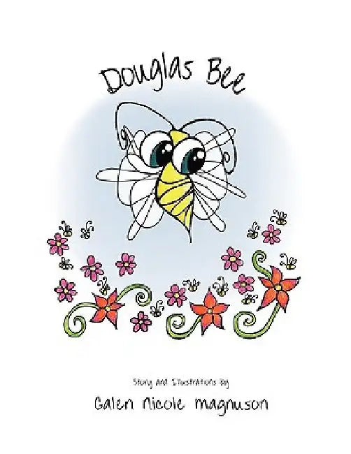 Douglas Bee by Galen Nicole Magnuson