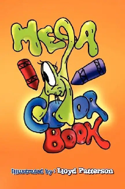 Mega Color Book by Lloyd Patterson