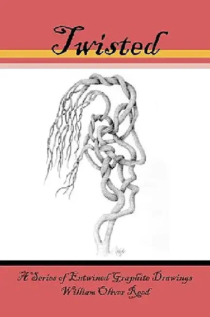 Twisted by William Oliver Reed