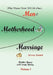 What Mama Never Told Me: About...Men, Motherhood and Marriage - Lessons Learned by Heather Young
