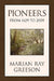 Pioneers from 1629 to 2009 by Marian Ray Greeson