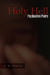 Holy Hell: Psychoactive Poetry by S. W. Whelan