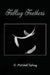 Falling Feathers by G. Mitchel Tishey