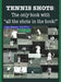 Tennis Shots: The only book with "all the shots in the book!" by Juan Bracho U. S. P. T. a.