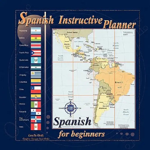 Spanish Instructive Planner by Ortiz, Lucila