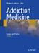 Addiction Medicine 2 Volume Set by Bankole A. Johnson