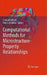 Computational Methods for Microstructure-Property Relationships by Somnath Ghosh, Dennis Dimiduk