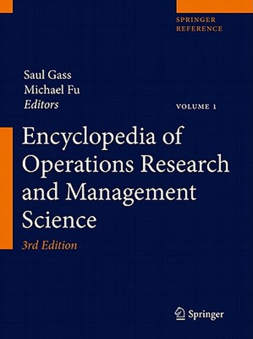 Encyclopedia of Operations Research and Management Science by Saul I. Gass