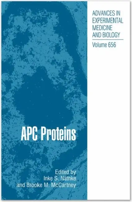 Apc Proteins by Inke S. Nathke, Brooke M. McCarthney