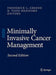 Minimally Invasive Cancer Management by Frederick L. Greene