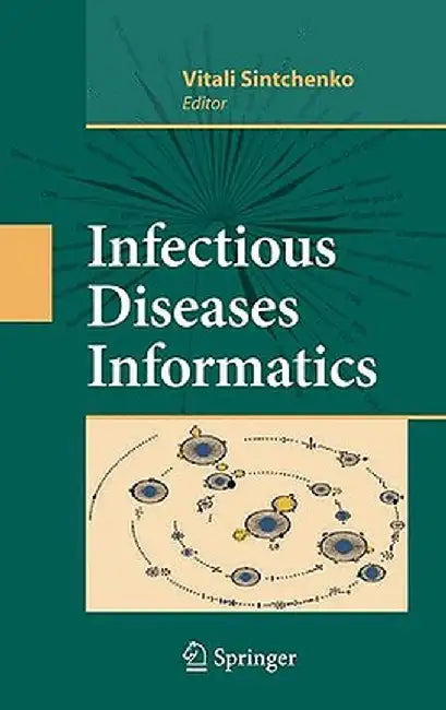 Infectious Disease Informatics by Vitali Sintchenko