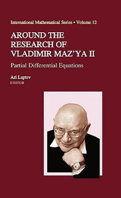 Around the Research of Vladimir Maz'ya II: Partial Differential Equations by Ari Laptev