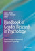 Handbook of Gender Research in Psychology by Joan C. Chrisler, Donald R. McCreary