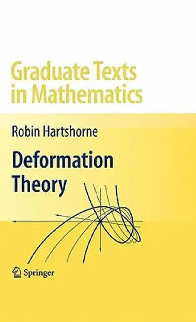 Deformation Theory by Robin Hartshorne