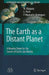The Earth As A Distant Planet: A Rosetta Stone for the Search of Earth-Like Worlds by M. Vazquez, E. Palle, P. Montanes Rodriguez