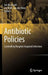 Antibiotic Policies: Controlling Hospital Acquired Infection by Ian M. Gould