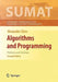 Algorithms and Programming: Problems and Solutions by Alexander Shen