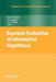 Bayesian Evaluation of Informative Hypotheses by Herbert Hoijtink