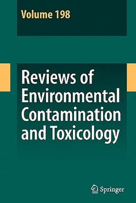 Reviews of Environmental Contamination and Toxicology 198 by David M. Whitacre