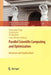 Parallel Scientific Computing and Optimization: Advances and Applications by Raimondas Ciegis
