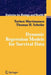 Dynamic Regression Models for Survival Data by Torben Martinussen