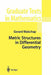 Metric Structures in Differential Geometry by Gerard Walschap