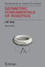 Geometric Fundamentals of Robotics by J. M. Selig