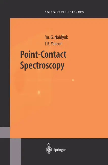 Point-Contact Spectroscopy by Yu G. Naidyuk
