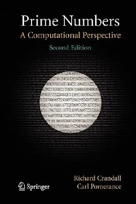 Prime Numbers: A Computational Perspective by Richard Crandall