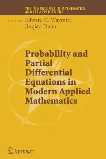Probability and Partial Differential Equations in Modern Applied Mathematics by Edward C. Waymire