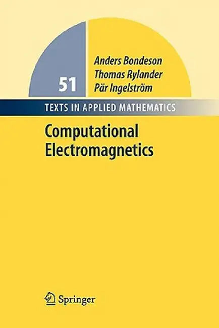 Computational Electromagnetics by Anders Bondeson
