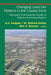 Changing Land Use Patterns in the Coastal Zone: Managing Environmental Quality in Rapidly Developing Regions by G. S. Kleppel