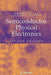 Semiconductor Physical Electronics by Sheng S. Li
