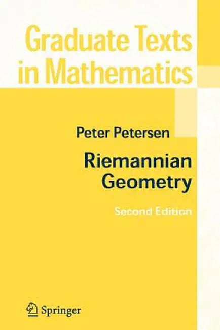 Riemannian Geometry by Peter Petersen