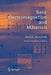 Basic Electromagnetism and Materials by André Moliton