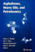 Asphaltenes, Heavy Oils, and Petroleomics by Oliver C. Mullins