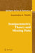Semiparametric Theory and Missing Data by Anastasios Tsiatis