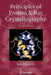 Principles of Protein X-Ray Crystallography by Jan Drenth