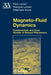 Magneto-Fluid Dynamics: Fundamentals and Case Studies of Natural Phenomena by Paul Lorrain