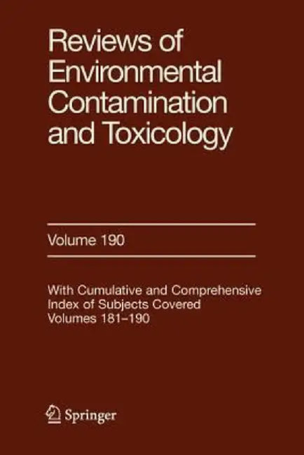 Reviews of Environmental Contamination and Toxicology 190 by D. M. Whitacre
