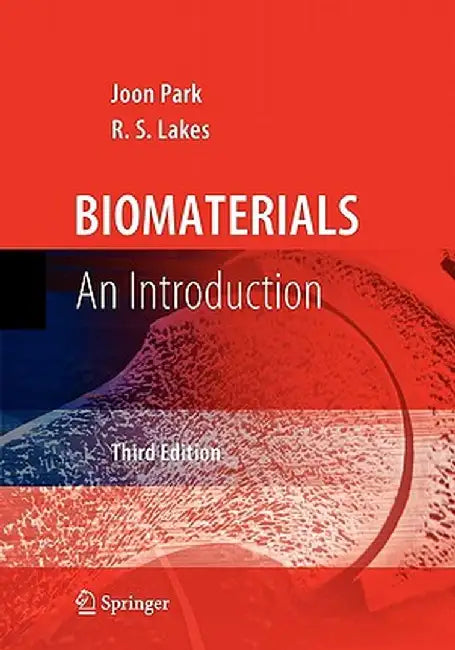 Biomaterials: An Introduction by Joon Park