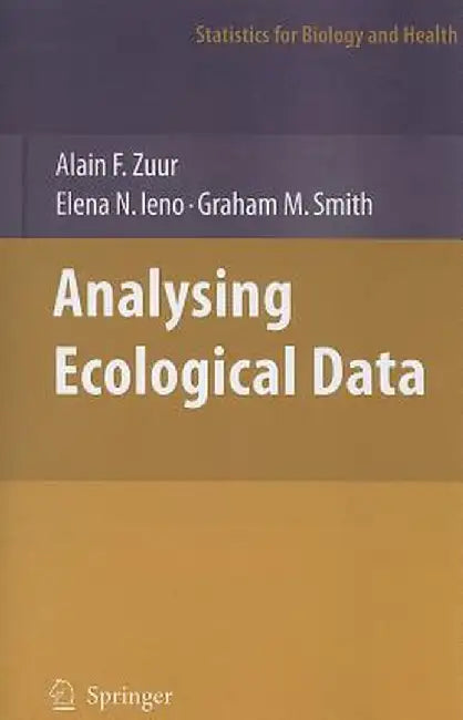 Analyzing Ecological Data by Alain Zuur