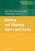 Linking and Aligning Scores and Scales by Neil J. Dorans