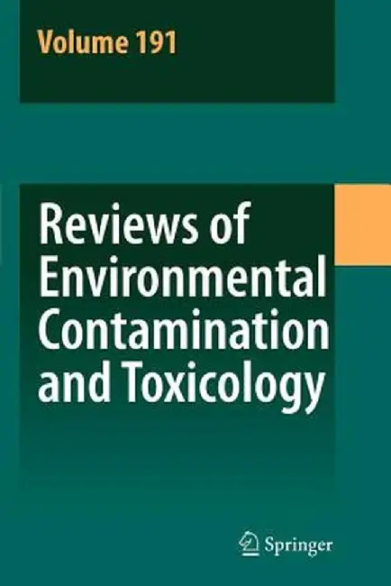 Reviews of Environmental Contamination and Toxicology 191 by D. M. Whitacre
