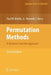 Permutation Methods: A Distance Function Approach by Paul W. Mielke